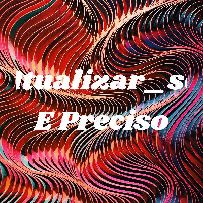 Atualizar_se E Preciso (Trailer)