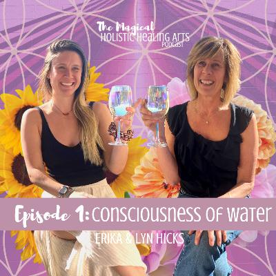 S3:1: Consciousness of Water