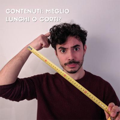 CONTENUTI: lunghi o brevi? Questione di attenzione e abitudine CONTENUTI: lunghi o brevi? Questione di attenzione e abitudine