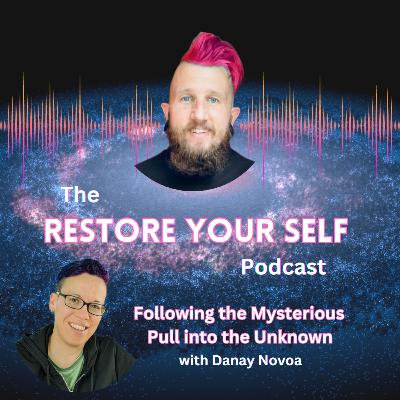 Following the Mysterious Pull into the Unknown with Danay Novoa Following the Mysterious Pull into the Unknown with Danay Novoa