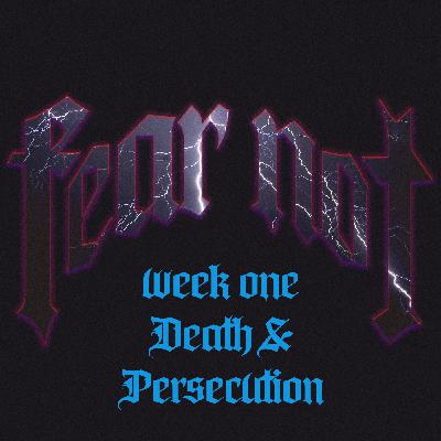 Death & Persecution - Video
