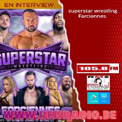 Superstar wrestling Farciennes