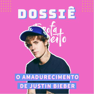 O amadurecimento de Justin Bieber