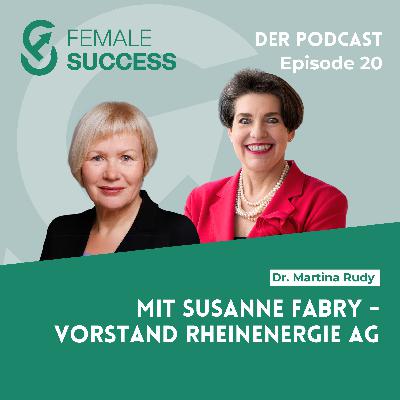 20 - Mit Susanne Fabry, Vorstand RheinEnergie AG 20 - Mit Susanne Fabry, Vorstand RheinEnergie AG