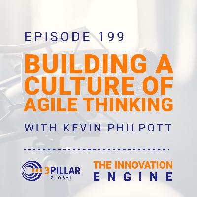199. Building a Culture of Agile Thinking