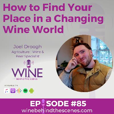 How to Find Your Place in a Changing Wine World How to Find Your Place in a Changing Wine World