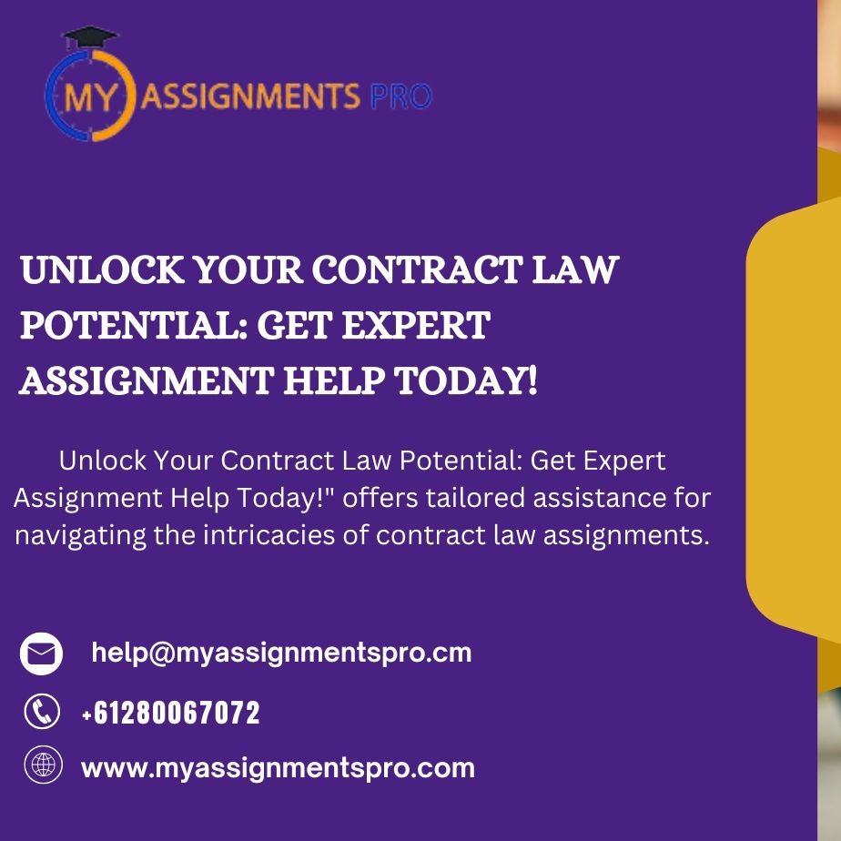 Need Contract Law Assignment Help? Unlock Your Academic Potential!