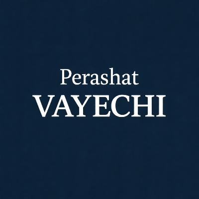 Vayechi: Rav Moish Kornblum on Yaakov's Blessings Vayechi: Rav Moish Kornblum on Yaakov's Blessings