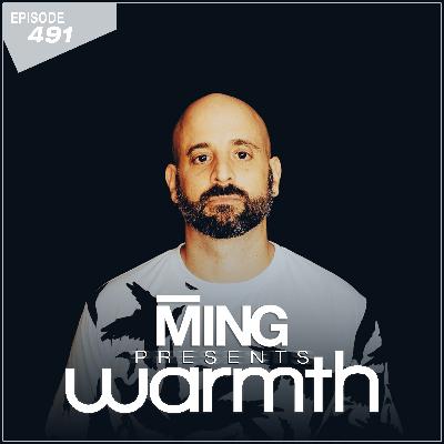 MING Presents Warmth Episode 491