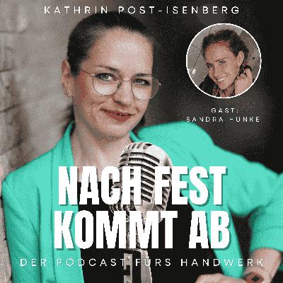 #30 Persönlichkeitsentwicklung - Gast: Sandra Hunke