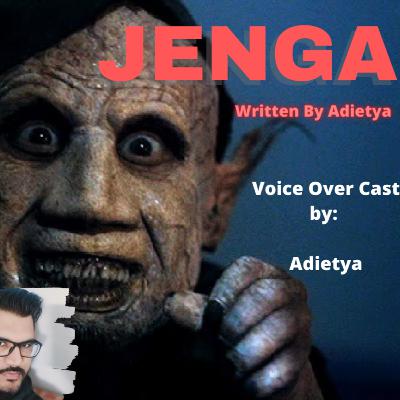 Hindi Horror - Story 5 - Jenga