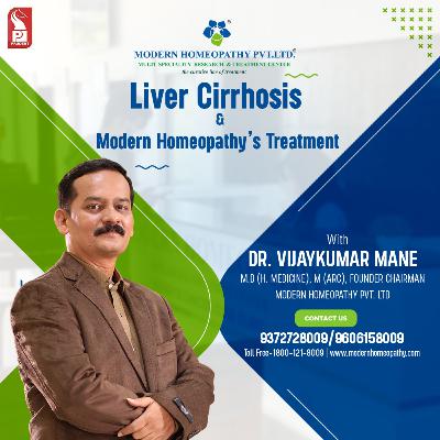 Liver Cirrhosis and Modern Homeopathy’s Treatment आरोग्य का मॉडर्न युग | Epi 3 | Prudent | 110824 Liver Cirrhosis and Modern Homeopathy’s Treatment आरोग्य का मॉडर्न युग | Epi 3 | Prudent | 110824