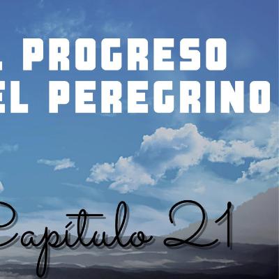 El progreso del peregrino | Capitulo 21 | CRISTIANA EN LA CIUDAD CELESTIAL