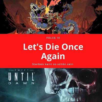 Let's Die Once Again Let's Die Once Again