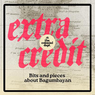 Extra Credit: Bits and pieces about Bagumbayan