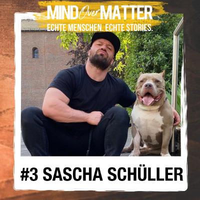 #3 - Sascha Schüller | Rückschläge, Selbstliebe & Erfahrungen als Coach #3 - Sascha Schüller | Rückschläge, Selbstliebe & Erfahrungen als Coach