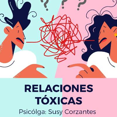 Relaciones Tóxicas Relaciones Tóxicas