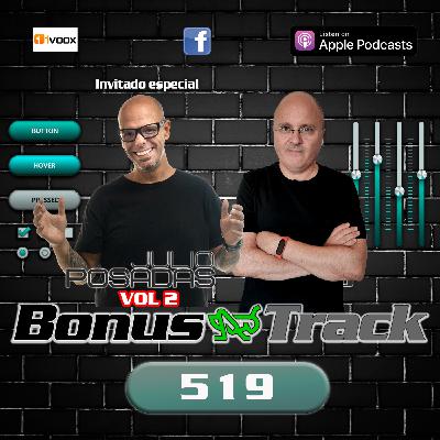 Bonus Track 519 (Julio Posadas vol 2)