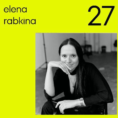 Elena Rabkina on Art, Activism and the Urgency of Self-Care