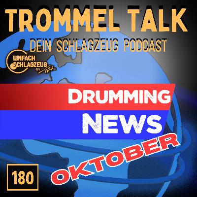 NEWS! Die Schlagzeugnews im Oktober - Trommel Talk Folge 180