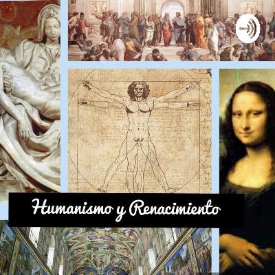 Humanismo y Renacimiento