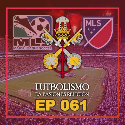 Episodio 061 - MLS