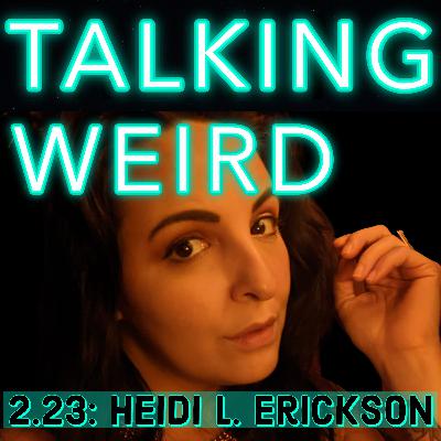 Heidi L. Erickson talks Halloween, Witchcraft, Fairies, Celtic Gods