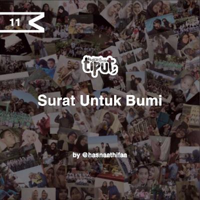 •11/ Surat Untuk Bumi