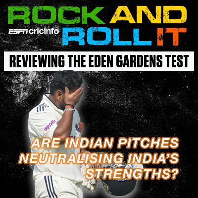 The Eden Gardens pitch - are India guilty of neutralising their strengths | Rock and Roll it episode 13 The Eden Gardens pitch - are India guilty of neutralising their strengths | Rock and Roll it episode 13