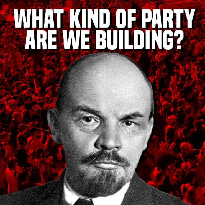 How to Build a Revolution in the U.S. — The Leninist Way
