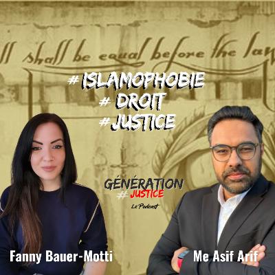 Génération Justice - Me Asif Arif