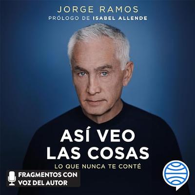 Así veo las cosas (Audiolibro) | Prueba Gratis