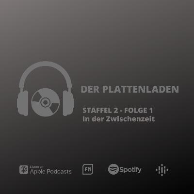 Der Plattenladen - Staffel 2 - Folge 1 - In der Zwischenzeit