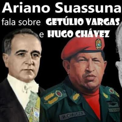 Ariano fala sobre Getúlio e Chaves.
