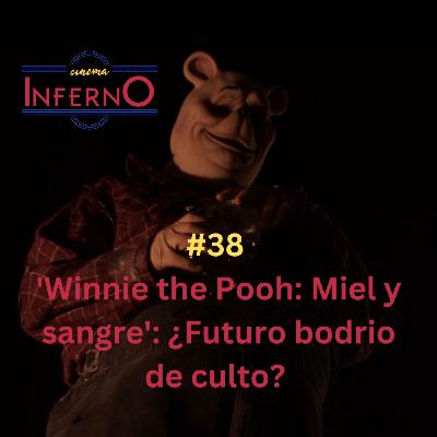 'Winnie the Pooh: Miel y sangre': ¿Futuro bodrio de culto? 'Winnie the Pooh: Miel y sangre': ¿Futuro bodrio de culto?