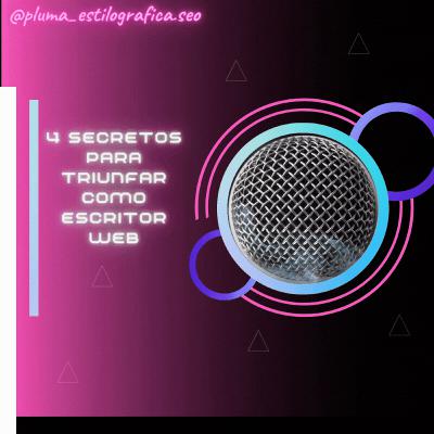 4 secretos para triunfar como redactor web