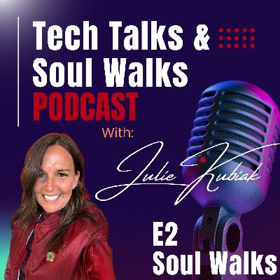 Soul Walks with Julie Kubiak