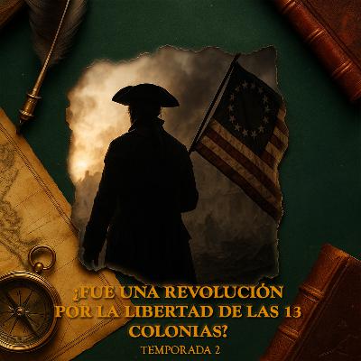 Inglaterra VS Inglaterra: El nacimiento de Estados Unidos
