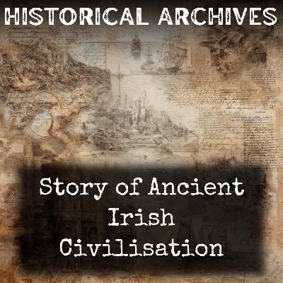 01 - Story of Ancient Irish Civilisation by Patrick Weston Joyce 01 - Story of Ancient Irish Civilisation by Patrick Weston Joyce