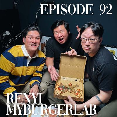 TFW #92: Pizzas, Burgers and Chicken Butt??? Fashion & Food with Renyi from Myburgerlab