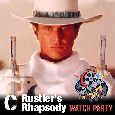 345. Rustler's Rhapsody Watch Party