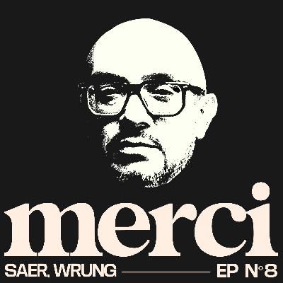 EP 08 - Wrung, l'héritage du streetwear français