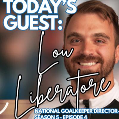 Season 5 Episode 4: Lou Liberatore Season 5 Episode 4: Lou Liberatore