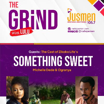 Michelle Dede and Ogranya talk "Something Sweet"