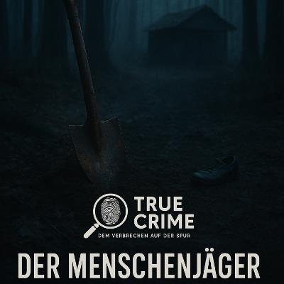 Der Menschenjäger: Das Geheimnis des Friedhofsgärtners