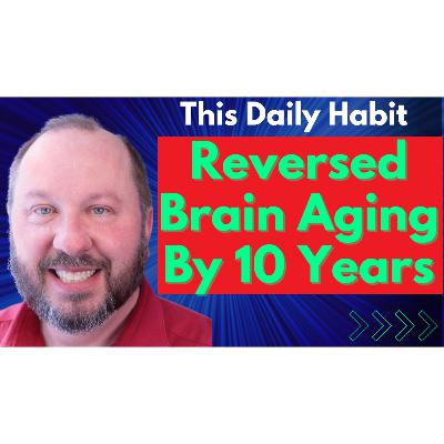 This Daily Habit Reversed Brain Aging by 10 Years in NIH Study | Dr Henry Mahncke