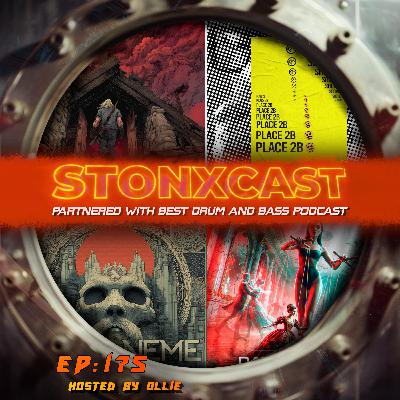 Stonxcast Ep.175 - Hosted By Ollie Stonxcast Ep.175 - Hosted By Ollie
