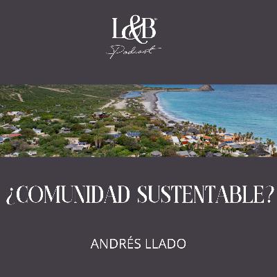 ¿COMUNIDAD SUSTENTABLE?