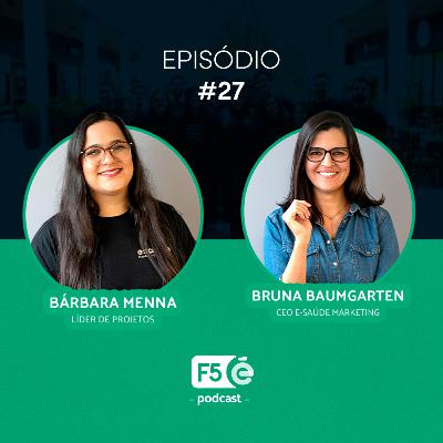 Como qualificar sua presença digital e atrair mais pacientes em 2023 • F5 E-saúde #27