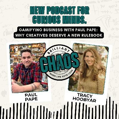 Gamifying Business with Paul Pape: Why Creatives Deserve a New Rulebook